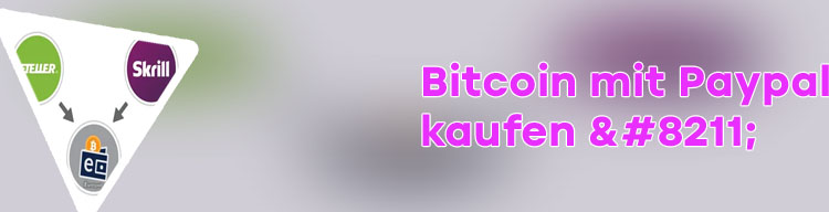 Bitcoin kaufen mit neteller